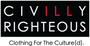 Civilly Righteous Clothing